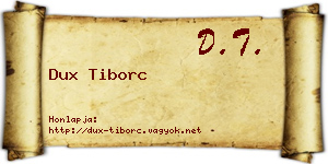 Dux Tiborc névjegykártya